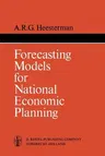 Forecasting Models for National Economic Planning (1972)