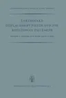 Earthquake Displacement Fields and the Rotation of the Earth: A NATO Advanced Study Institute (Softcover Reprint of the Original 1st 1970)