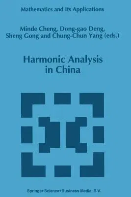 Harmonic Analysis in China (Softcover Reprint of the Original 1st 1995)