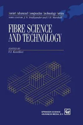 Fibre Science and Technology (Softcover Reprint of the Original 1st 1995)