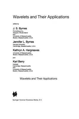 Wavelets and Their Applications (Softcover Reprint of the Original 1st 1994)