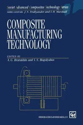 Composite Manufacturing Technology (1995)