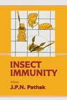 Insect Immunity (Softcover Reprint of the Original 1st 1993)