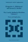 The Cauchy Method of Residues: Volume 2: Theory and Applications (Softcover Reprint of the Original 1st 1993)