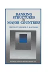 Banking Structures in Major Countries (1992)