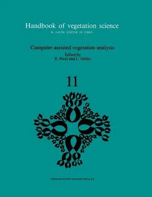 Computer Assisted Vegetation Analysis (Softcover Reprint of the Original 1st 1991)