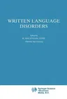 Written Language Disorders (Softcover Reprint of the Original 1st 1991)