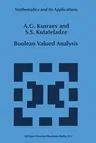 Boolean Valued Analysis (Softcover Reprint of the Original 1st 1999)