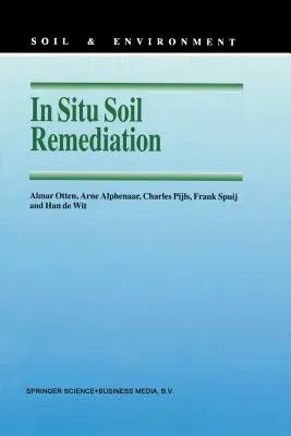 In Situ Soil Remediation (Softcover Reprint of the Original 1st 1997)