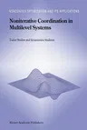 Noniterative Coordination in Multilevel Systems (Softcover Reprint of the Original 1st 1999)