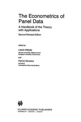 The Econometrics of Panel Data: A Handbook of the Theory with Applications (1996. Softcover Reprint of the Original 2nd 1996)