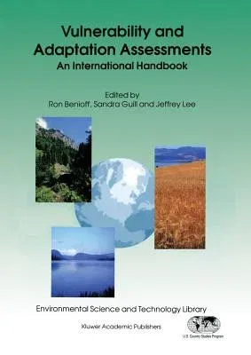 Vulnerability and Adaptation Assessments: An International Handbook (Softcover Reprint of the Original 1st 1996)