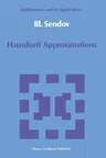 Hausdorff Approximations (Softcover Reprint of the Original 1st 1990)