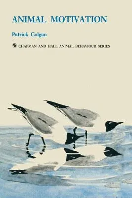 Animal Motivation (Softcover Reprint of the Original 1st 1989)