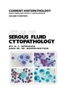 Atlas of Serous Fluid Cytopathology: A Guide to the Cells of Pleural, Pericardial, Peritoneal and Hydrocele Fluids (Softcover Reprint of the Original