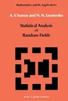 Statistical Analysis of Random Fields (Softcover Reprint of the Original 1st 1989)