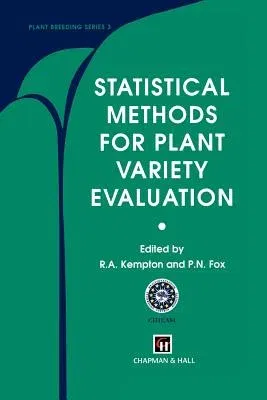 Statistical Methods for Plant Variety Evaluation (1997)