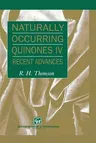 Naturally Occurring Quinones IV: Recent Advances (1997)