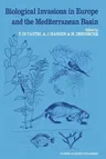 Biological Invasions in Europe and the Mediterranean Basin (Softcover Reprint of the Original 1st 1990)