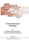 Environmental Social Psychology (Softcover Reprint of the Original 1st 1988)