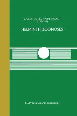 Helminth Zoonoses (Softcover Reprint of the Original 1st 1987)