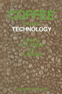 Coffee: Volume 2: Technology (Softcover Reprint of the Original 1st 1987)