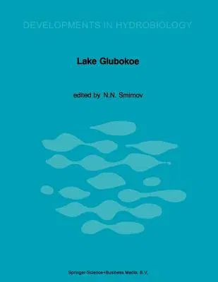 Lake Glubokoe (Softcover Reprint of the Original 1st 1987)