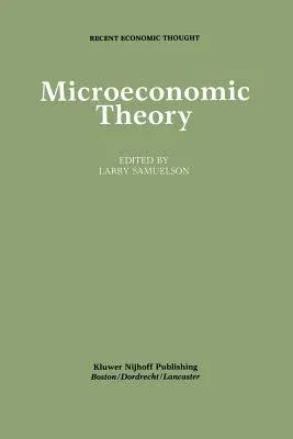 Microeconomic Theory (Softcover Reprint of the Original 1st 1986)