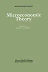 Microeconomic Theory (Softcover Reprint of the Original 1st 1986)