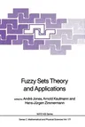 Fuzzy Sets Theory and Applications (Softcover Reprint of the Original 1st 1986)