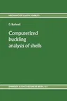 Computerized Buckling Analysis of Shells (1989)