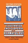 Illustrated Encyclopedia of Dermatology (1985. Softcover Reprint of the Original 2nd 1985)