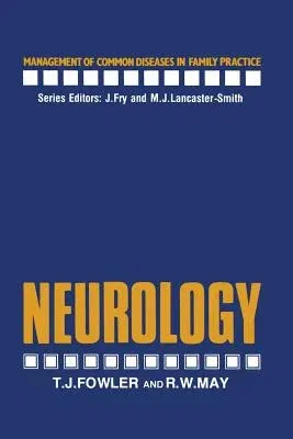 Neurology (Softcover Reprint of the Original 1st 1985)