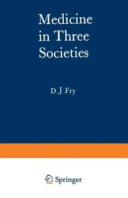 Medicine in Three Societies: A Comparison of Medical Care in the Ussr, USA and UK (1969)