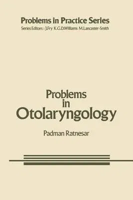 Problems in Otolaryngology (Softcover Reprint of the Original 1st 1984)