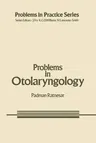 Problems in Otolaryngology (Softcover Reprint of the Original 1st 1984)