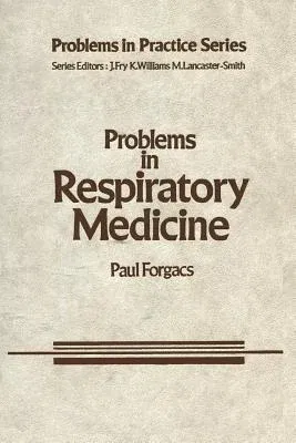 Problems in Respiratory Medicine (Softcover Reprint of the Original 1st 1981)