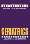 Geriatrics (Softcover Reprint of the Original 1st 1986)