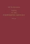 Java in the 14th Century: A Study in Cultural History (Softcover Reprint of the Original 1st 1962)