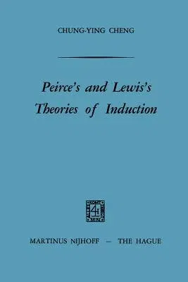 Peirce's and Lewis's Theories of Induction (1969)