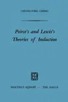 Peirce's and Lewis's Theories of Induction (1969)