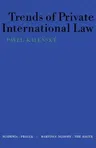 Trends of Private International Law (Softcover Reprint of the Original 1st 1971)