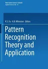 Pattern Recognition Theory and Application (Softcover Reprint of the Original 1st 1977)