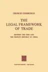 The Legal Framework of Trade Between the USSR and the People's Republic of China (1976)