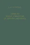 Types of Social Structure in Eastern Indonesia (Softcover Reprint of the Original 1st 1968)