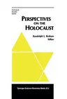 Perspectives on the Holocaust (Softcover Reprint of the Original 1st 1983)