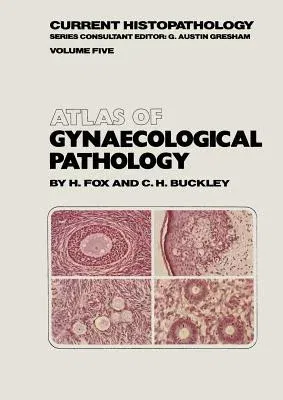 Atlas of Gynaecological Pathology (1983)