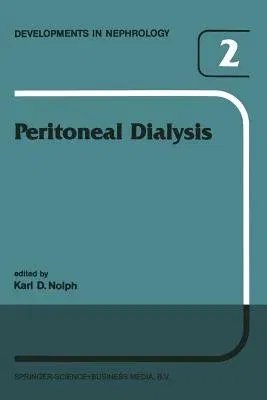 Peritoneal Dialysis (Softcover Reprint of the Original 1st 1981)