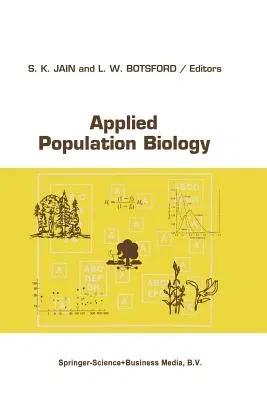 Applied Population Biology (Softcover Reprint of the Original 1st 1992)