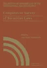 Comparative Survey of Securities Laws: A Review of the Securities and Related Laws of Fourteen Nations (Softcover Reprint of the Original 1st 1980)